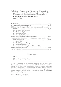 Proposing a Framework for Assigning Copyright to Creative Works Made by AI Jerome D