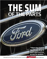 “There Has Been a Significant Drop in Ford's Parts Prices Across Its Models.”