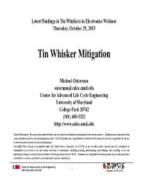 Tin Whisker Mitigation