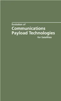 Evolution of Communications Payload Technologies for Satellites