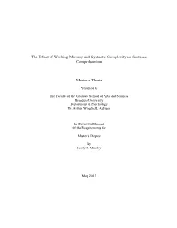 The Effect of Working Memory and Syntactic Complexity on Sentence Comprehension