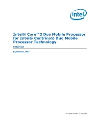 Intel® Core™2 Duo Mobile Processor for Intel® Centrino® Duo Mobile Processor Technology