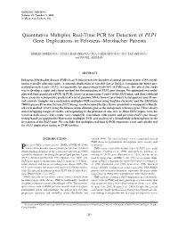 Quantitative Multiplex Real-Time PCR for Detection of PLP1 Gene Duplications in Pelizaeus–Merzbacher Patients
