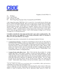 RG06-118 (Revised) Rule Change Regarding Open Outcry Crossing