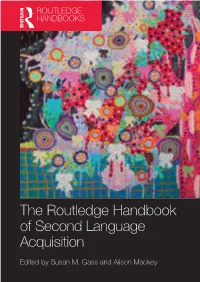 The Routledge Handbook of Second Language Acquisition