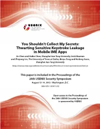 Thwarting Sensitive Keystroke Leakage in Mobile IME Apps