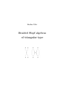 Braided Hopf Algebras of Triangular Type