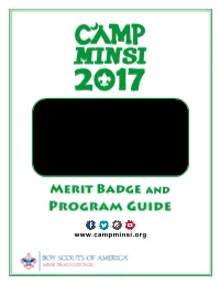 Camp Minsi Merit Badge Guide for Pre-Requisite Requirements, Additional Costs, and More Information on Each Merit Badge