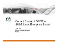 Current Status of OFED in SUSE Linux Enterprise Server