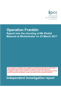 Operation Franklin Report Into the Shooting of Mr Khalid Masood at Westminster on 22 March 2017