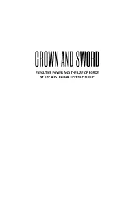 Crown and Sword: Executive Power and the Use of Force by The