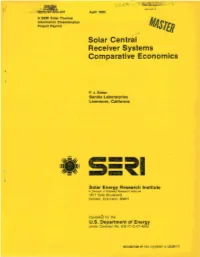 Solar Central Receiver Systems Comparitive Economics