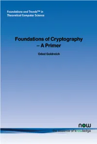 Foundations of Cryptography – a Primer Oded Goldreich
