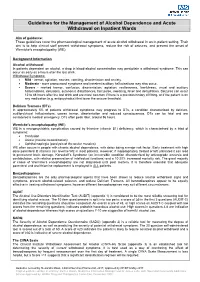 Guidelines for the Management of Alcohol Dependence and Acute Withdrawal on Inpatient Wards