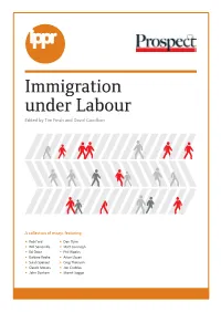 Immigration Under Labour Edited by Tim Finch and David Goodhart