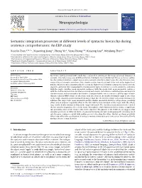 Semantic Integration Processes at Different Levels of Syntactic Hierarchy During Sentence Comprehension: an ERP Study