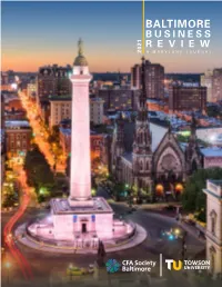 2021 BALTIMORE BUSINESS REVIEW 1 Message from the Dean Message from the President Towson University, College of Business and Economics CFA Society Baltimore