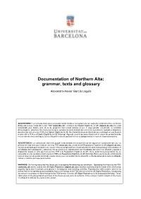 Documentation of Northern Alta: Grammar, Texts and Glossary