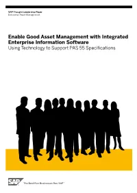 Enable Good Asset Management with Integrated Enterprise Information Software Using Technology to Support PAS 55 Specifications