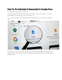 How to Do Subscript & Superscript in Google Docs