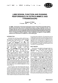 Limb Design, Function and Running Performance in Ostrich-Mimics and Tyrannosaurs