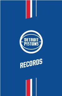 Records All-Time Pistons Team Records All-Time Pistons Team Records