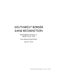 Southwest Border Gang Recognition