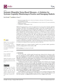 Systemic Illiquidity Noise-Based Measure—A Solution for Systemic Liquidity Monitoring in Frontier and Emerging Markets