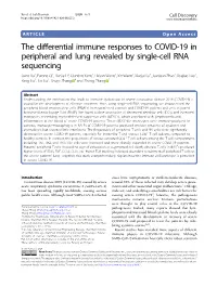 The Differential Immune Responses to COVID-19 in Peripheral and Lung
