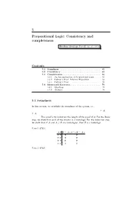 5 Propositional Logic: Consistency and Completeness