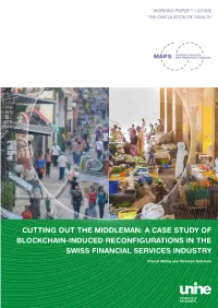 A Case Study of Blockchain-Induced Reconfigurations in the Swiss Financial Services Industry
