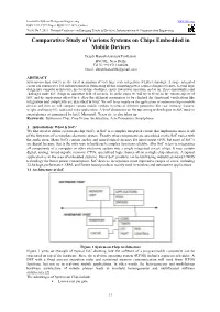 Comparative Study of Various Systems on Chips Embedded in Mobile Devices