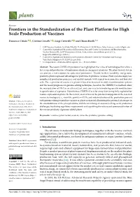 Frontiers in the Standardization of the Plant Platform for High Scale Production of Vaccines