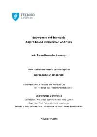 Supersonic and Transonic Adjoint-Based Optimization of Airfoils