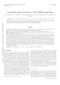 A Detailed Study of Lithium in 107 CHEPS Dwarf Stars