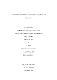 A Performance Guide to Selected Piano Solo Works Of