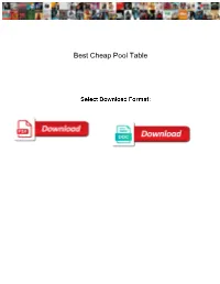 Best Cheap Pool Table