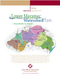 Lower Meramec Watershed Planning Area Are Considered Degraded in Terms of Their Ability to Host a Full Complement of Fish Species