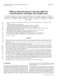 YORP and Yarkovsky Effects in Asteroids (1685) Toro,(2100) Ra
