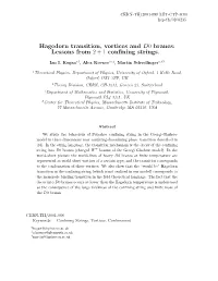 Hagedorn Transition, Vortices and D0 Branes: Lessons from 2+1 Confining