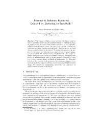 Lessons in Software Evolution Learned by Listening to Smalltalk *