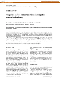 Tiagabine-Induced Absence Status in Idiopathic Generalized Epilepsy