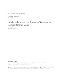 A Selected Approach to Election of Remedies in Mineral Trespass Cases Jerald L