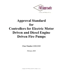 Approval Standard for Controllers for Electric Motor Driven and Diesel Engine Driven Fire Pumps