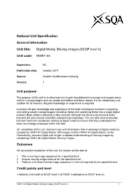 Moving Images (SCQF Level 4) Unit Code