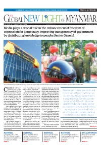 Media Plays a Crucial Role in the Enhancement of Freedom of Expression for Democracy, Improving Transparency of Government by Di