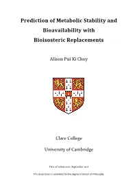 Prediction of Metabolic Stability and Bioavailability with Bioisosteric Replacements