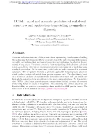 Rapid and Accurate Prediction of Coiled-Coil Structures and Application to Modelling Intermediate ﬁlaments
