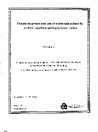 The Development and Use of a Land-Use Suitability Model in Spatial Planning in South Africa