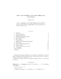 The P-Adic Numbers and Basic Theory of Valuations